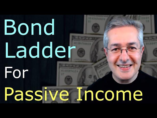 Creating A Bond Ladder For Passive Income