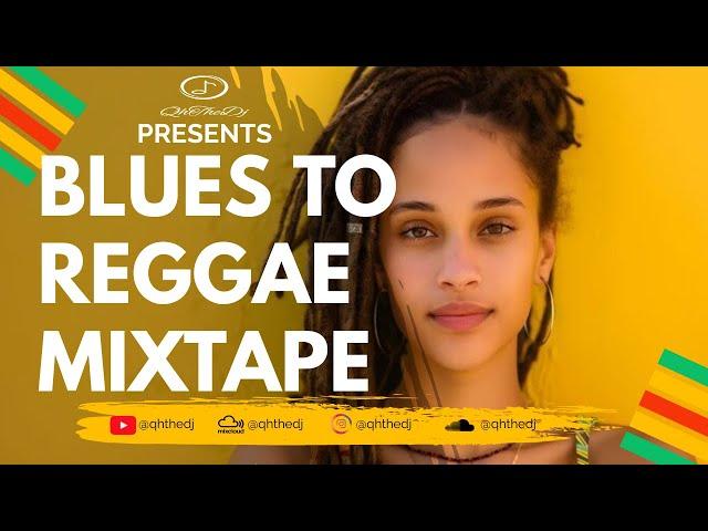 QhTheDjs's Best of Blues To Reggae Mixtape.