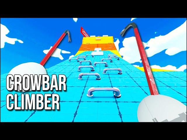 Crowbar Climber | Who Knew Two Inanimate Objects Could Make Me RAGE