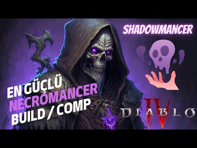 Diablo 4 - En Güçlü Necromancer Buildi - Shadowmancer !