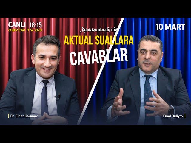 Aktual Suallara Cavablar - Ramazanla Diriliş