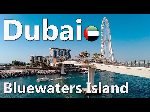 Dubai Bluewaters Island Walk 4K