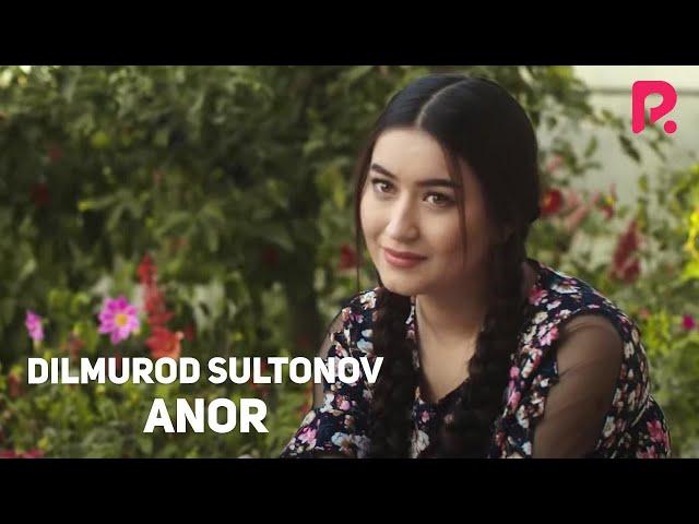 Dilmurod Sultonov - Anor (eng raqsbop qo'shiq xit)