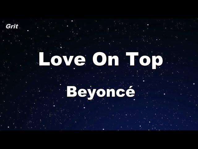 Love On Top - Beyoncé Karaoke 【No Guide Melody】 Instrumental