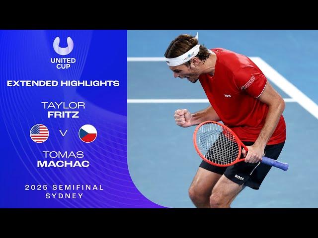 Taylor Fritz v Tomas Machac Extended Highlights | United Cup 2025 Semifinal