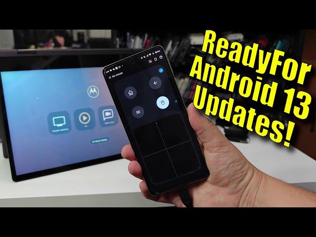 Moto ReadyFor on Android 13: The Best Desktop Mode Gets a Little Better!