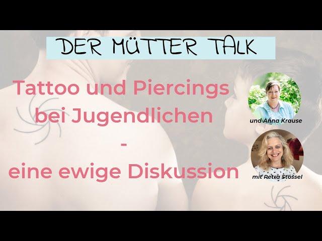 #Piercings und  #Tattoo bei  #Jugendlichen - eine ewige Diskussion in Familien