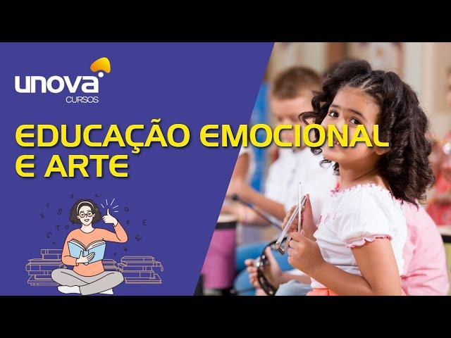 Curso Educação Emocional e Arte Gratuito | Unova Cursos