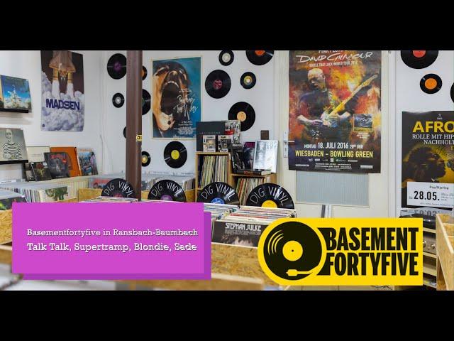 Unboxing Vinyl: Basementfortyfive in Ransbach Baumbach (Talk Talk, Supertramp, Blondie, Sade)…