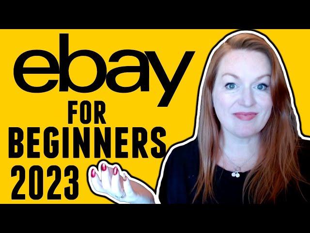 How To Sell On eBay For Beginners 2023 | Step By Step Ebay Beginners Guide