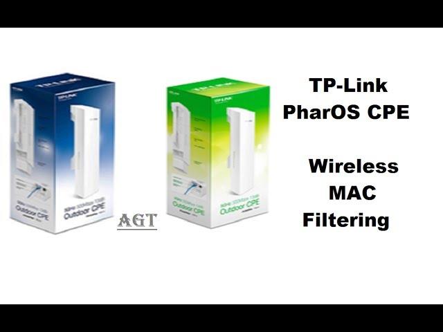 TP-Link PharOS CPE Wireless Mac Filtering Security Easy Settings