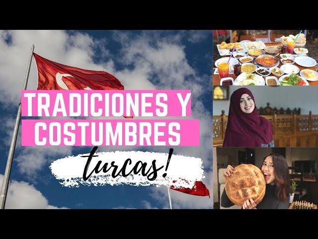 TRADICIONES Y COSTUMBRES TURCAS  Que comen ? porque no se besan? porque se cubren en Turquia?