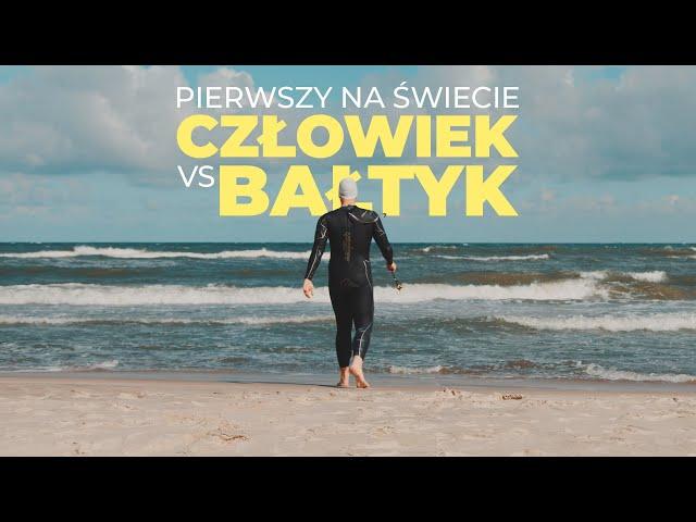 Pierwszy na Świecie: Człowiek, który zamierza przepłynąć Bałtyk | Bartłomiej Kubkowski 