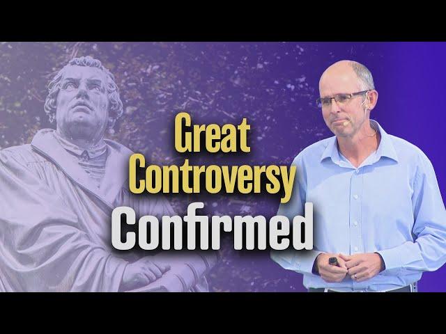 The Great Controversy Confirmed - Part 01 - Julian Archer