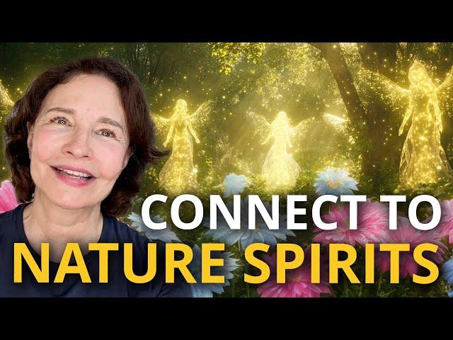 How to Connect with Nature Spirits  (Love Yourself & Reset!)