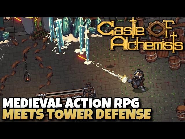 MEDIEVAL Action RPG Meets Tower Defense! | Castle Of Alchemists