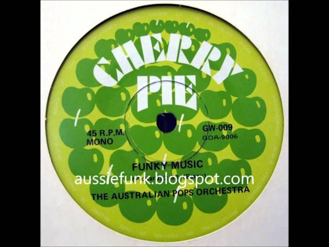 Australian Pops Orchestra - Funky Music (Oz Jazz Funk 45)