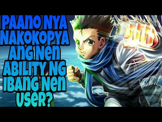 Ano Ang Nen Ability ni Ging Freecss? Buong Paliwanag sa Kanyang Abilidad | Hunter X Hunter