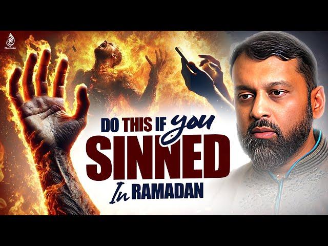 Sinned in Ramadan? Do THIS Immediately | Dr. Yasir Qadhi