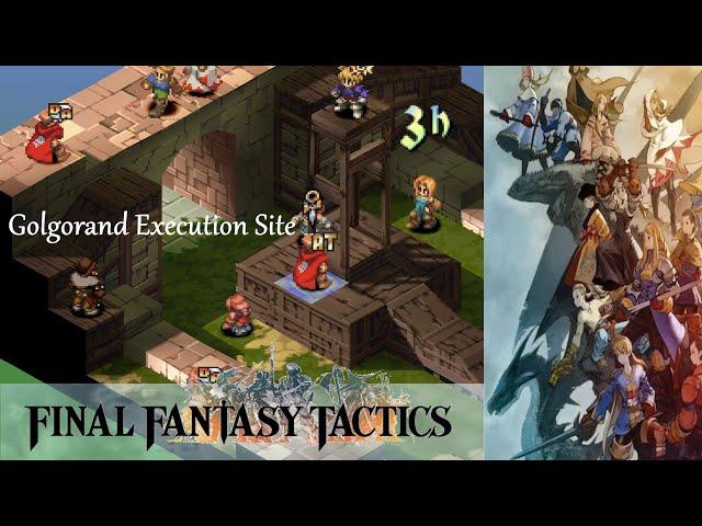 [Final Fantasy Tactics PS1] Golgorand Execution Site