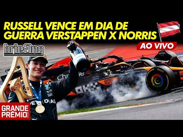 VERSTAPPEN x NORRIS! GUERRA DECLARADA? RUSSELL VENCE: tudo sobre o GP da ÁUSTRIA de F1 | Briefing