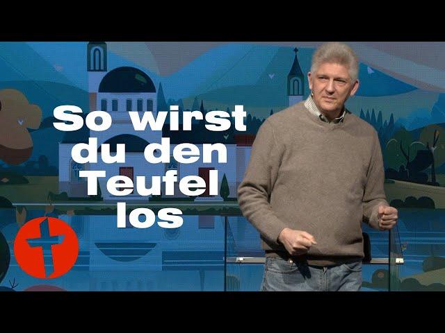 So wirst du den Teufel los | Gert Hoinle