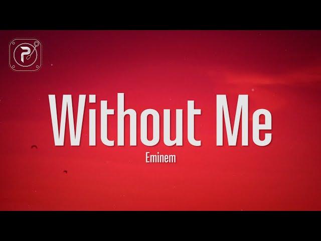 eminem - without me (lyrics)