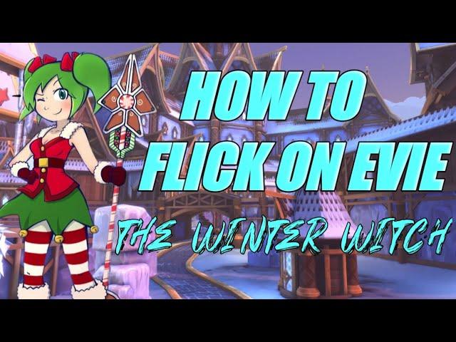 How to do Wormhole Flick Combos with Evie