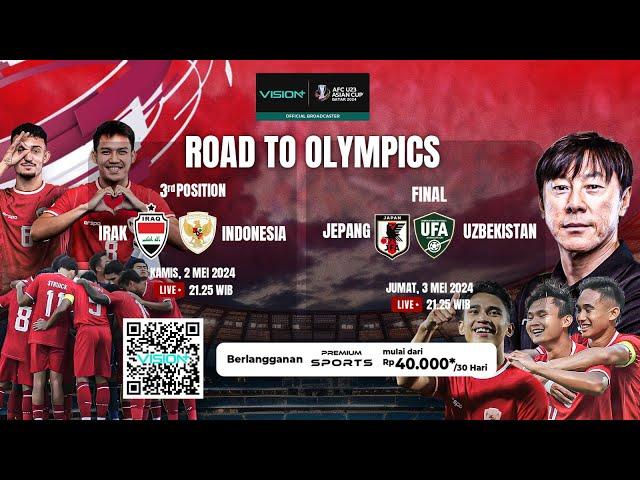 Dukung Garuda Muda Merebut Tiket Olimpiade Paris 2024! Streaming di Vision+