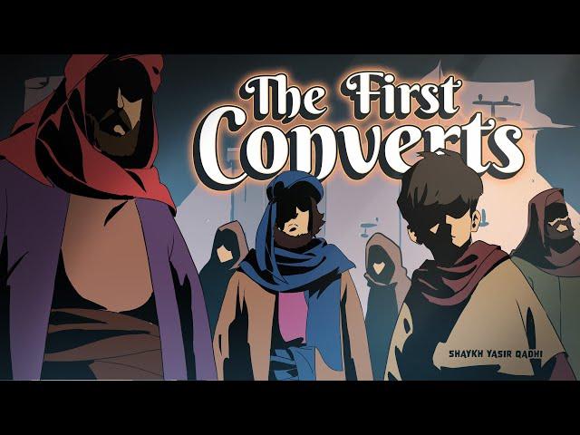 Ep 20A: The First Converts | Lessons from the Seerah | Shaykh Yasir Qadhi