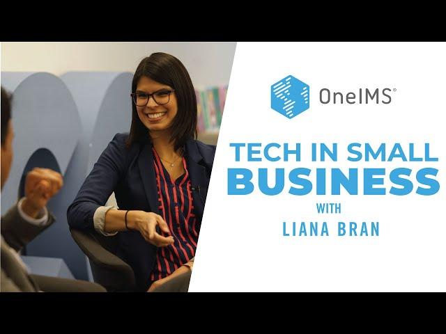 Technology in Small Business and Building Better Teams that Drive Results | Liana Bran