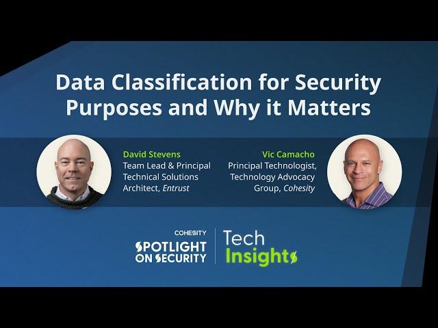 Tech Insights - Data classification for security purposes and why it matters