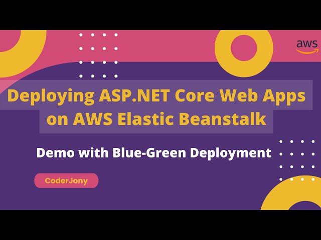 Deploying ASP.NET Core Web Apps on AWS Elastic Beanstalk