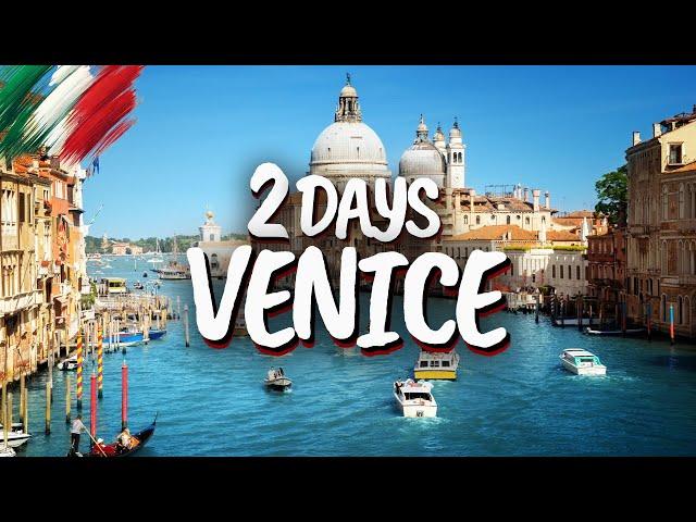 2 Days in Venice, Italy: The perfect itinerary!