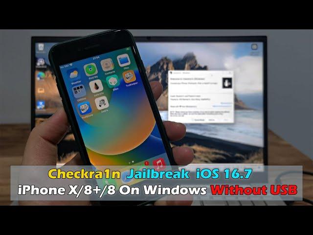 Checkra1n Windows Jailbreak  iOS 16.7 iPhone X/8+/8 On Windows Without USB