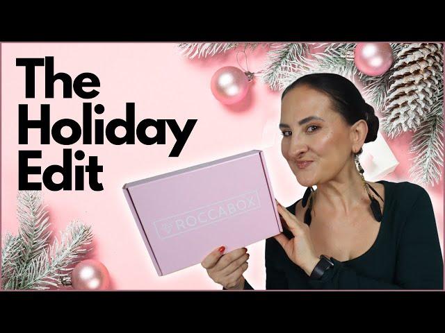 ROCCABOX THE HOLIDAY EDIT UNBOXING 2024