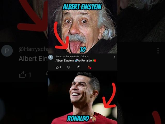 Connecting Albert Einstein To Ronaldo.
