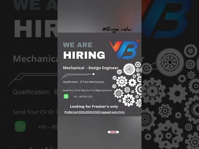 Mechanical Design Engineer Freshers jobs | B tech Mechanical Students jobs | 2024 jobs | Enge Velai