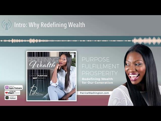 Intro: Why Redefining Wealth
