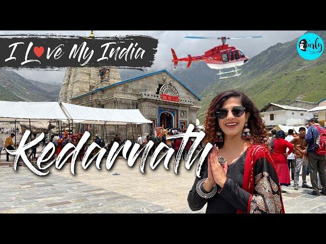 Kedarnath Yatra 2022 In A Helicopter | Travel, Stay, Darshan | I Love My India  Ep - 49| Curly Tales