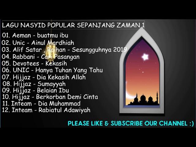 KOLEKSI LAGU NASYID TERBAIK SEPANJANG ZAMAN 1