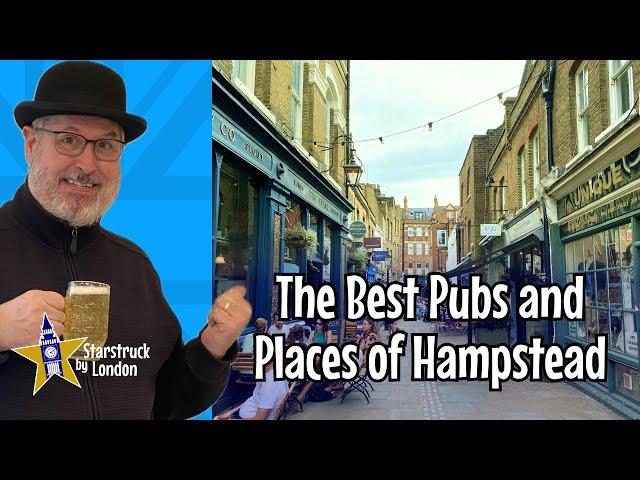 The Best Pubs and Places of Hampstead