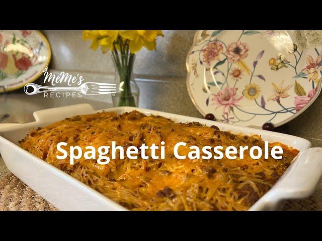 MeMe's Recipes | Spaghetti Casserole