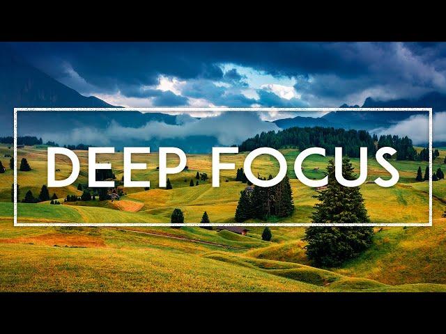 Concentration Music for Work and Studying, Background Music for Focus, Study Music, Thinking Music