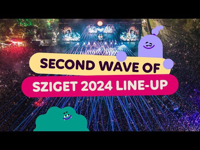 2nd line-up announcement│Sziget Festival 2024