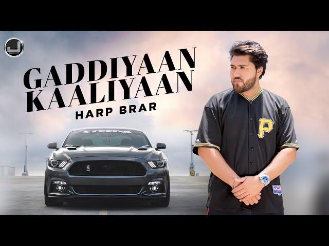 Gaddiyaan Kaaliyaan | Harp Brar | Lyrical Video | Latest Punjabi Song 2025 | Japas Music