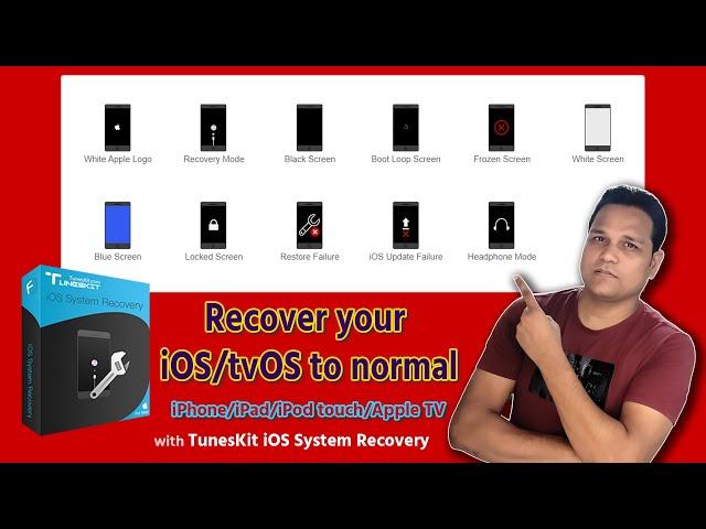 TunesKit iOS System Recovery for iPhone iPad Apple TV boot problem to normal | Restore iPhone iPad
