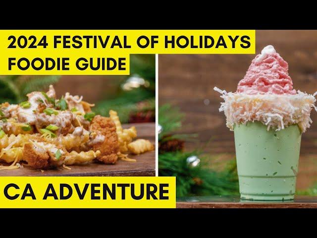 Disney California Adventure Festival of the Holidays 2024 Foodie Guide