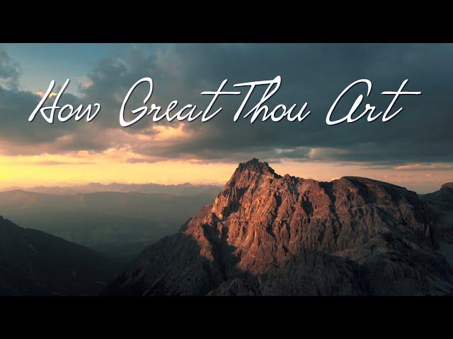 How Great Thou Art lyrics