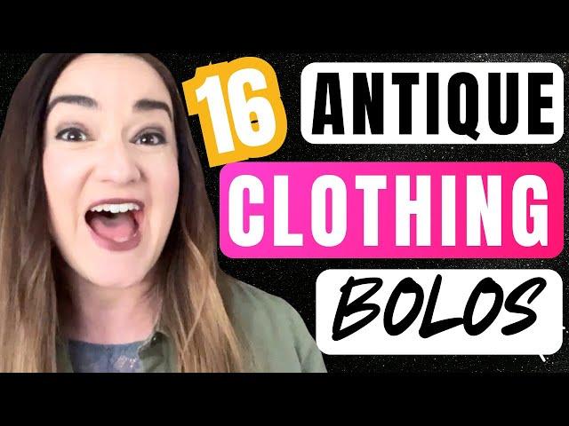 16 Best Antique Clothing BOLOs That Sell for Big Money! (Rare Finds To Watch For!)